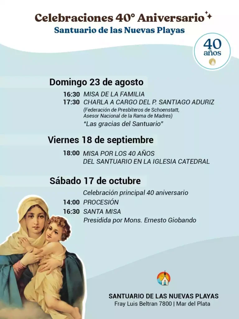 Celebramos 40 años del Santuario de las Nuevas Playas